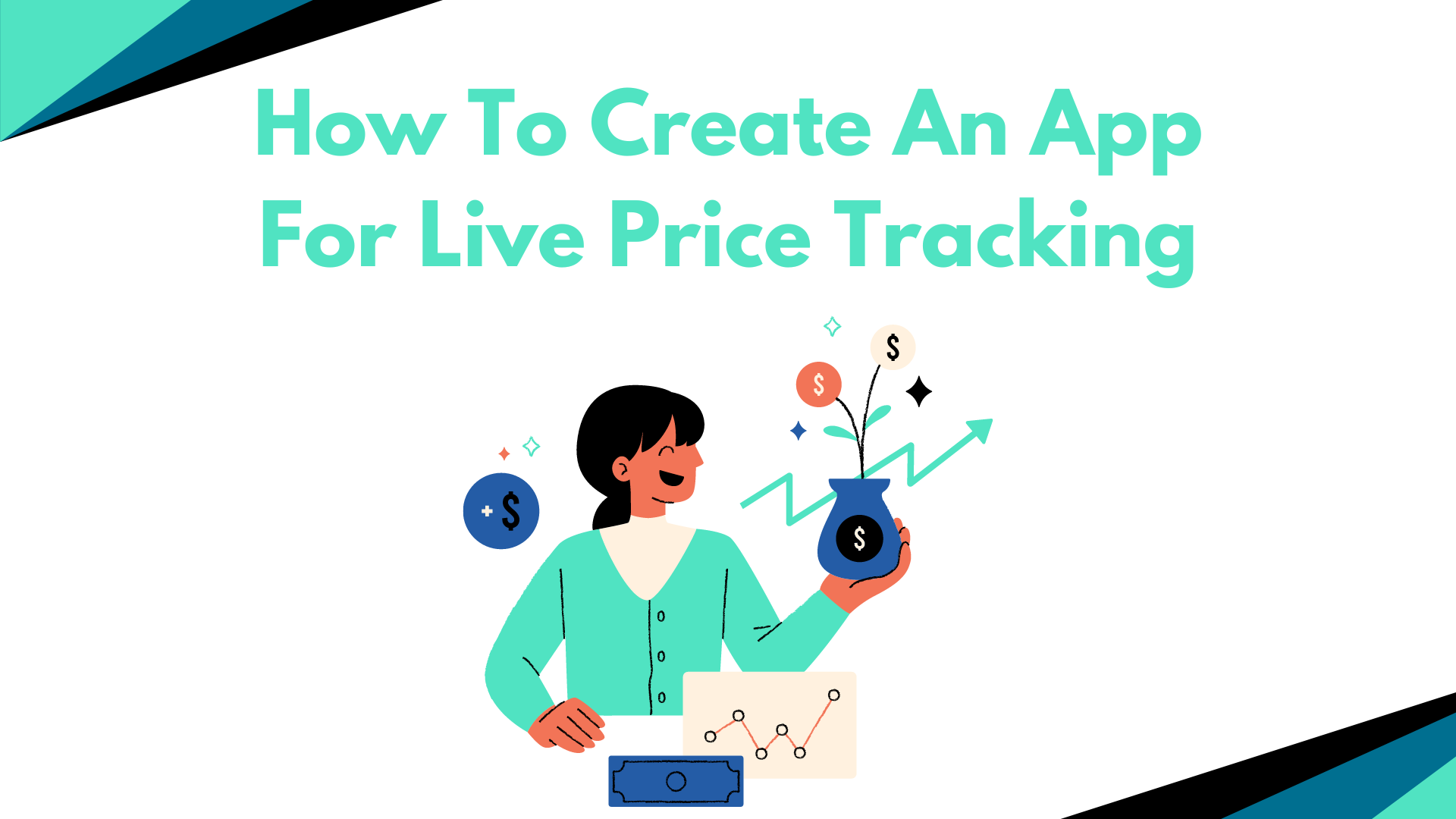 Create An App For Live Price Tracking