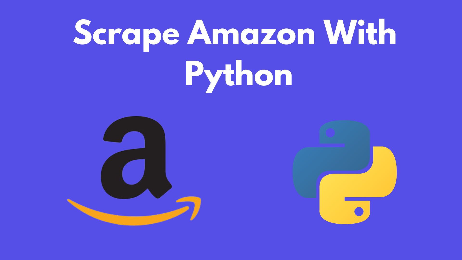 Scrape Amazon With Python