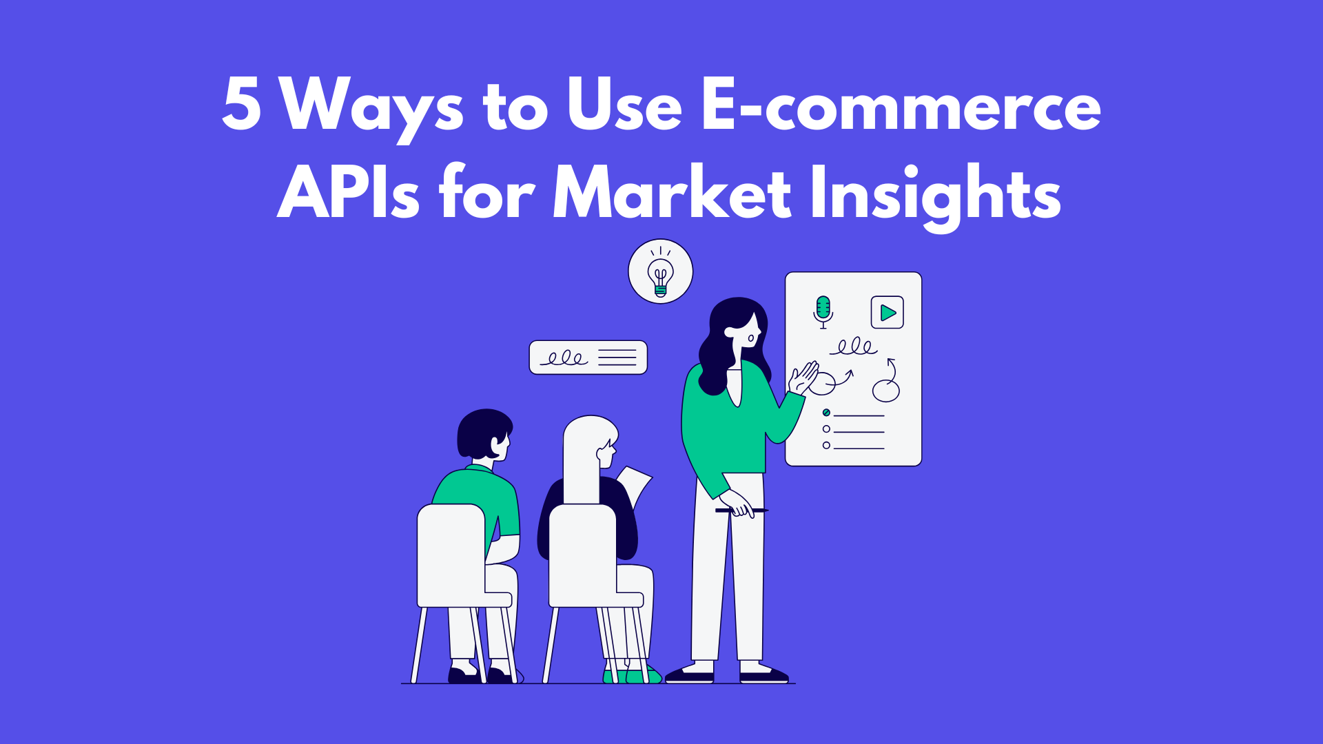 5 Ways to Leverage E-commerce APIs Data for Market Intelligence